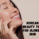 korean beauty tips for glowing skin