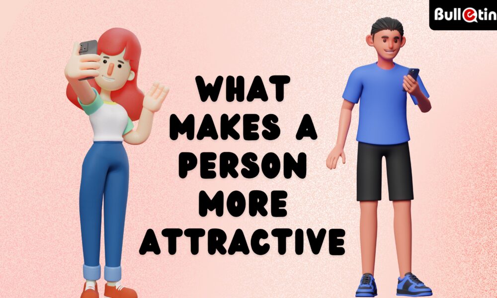 what makes a person attractive?
