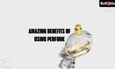 Amazing Benefits Of Using Perfume