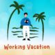 working vacation