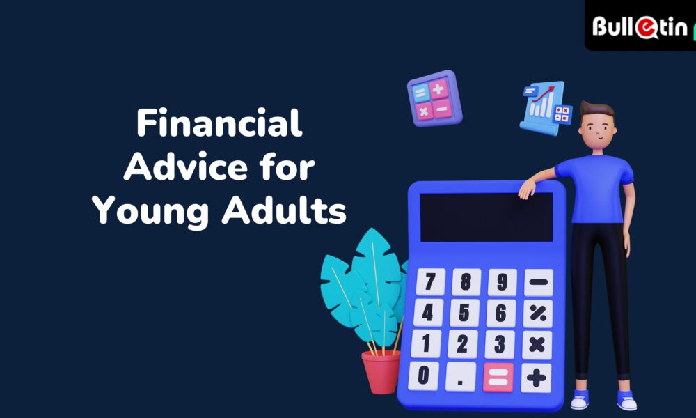 Financial Advice for Young Adults