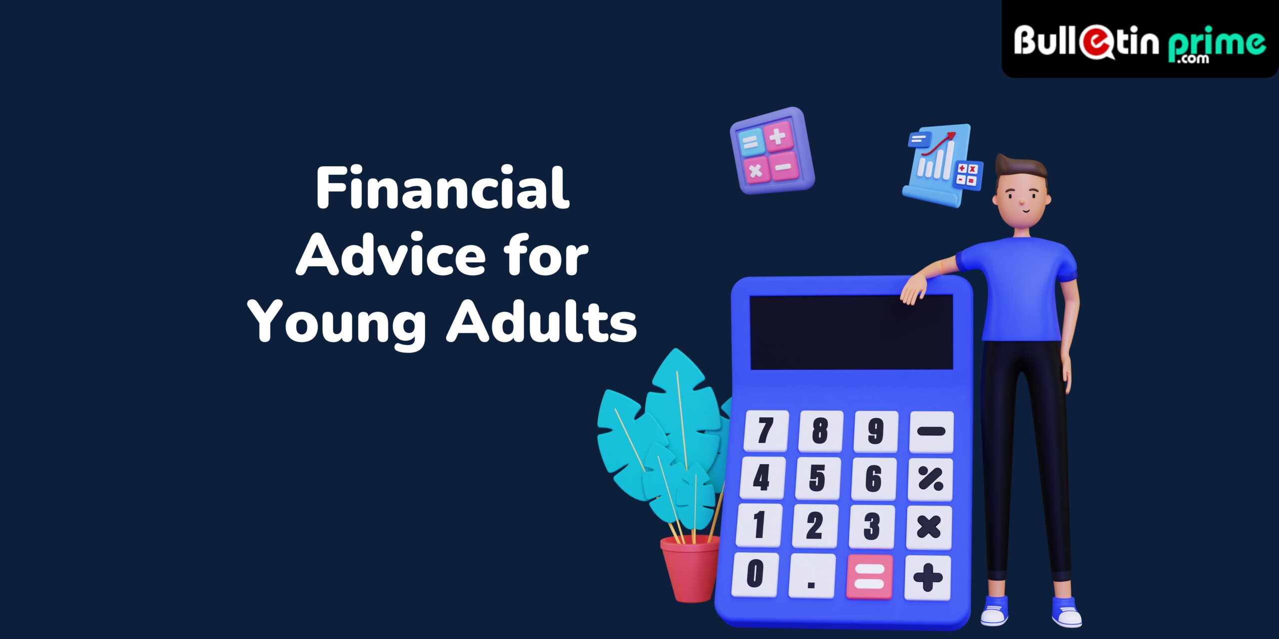 Financial Advice for Young Adults