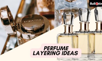 Perfume layering Ideas