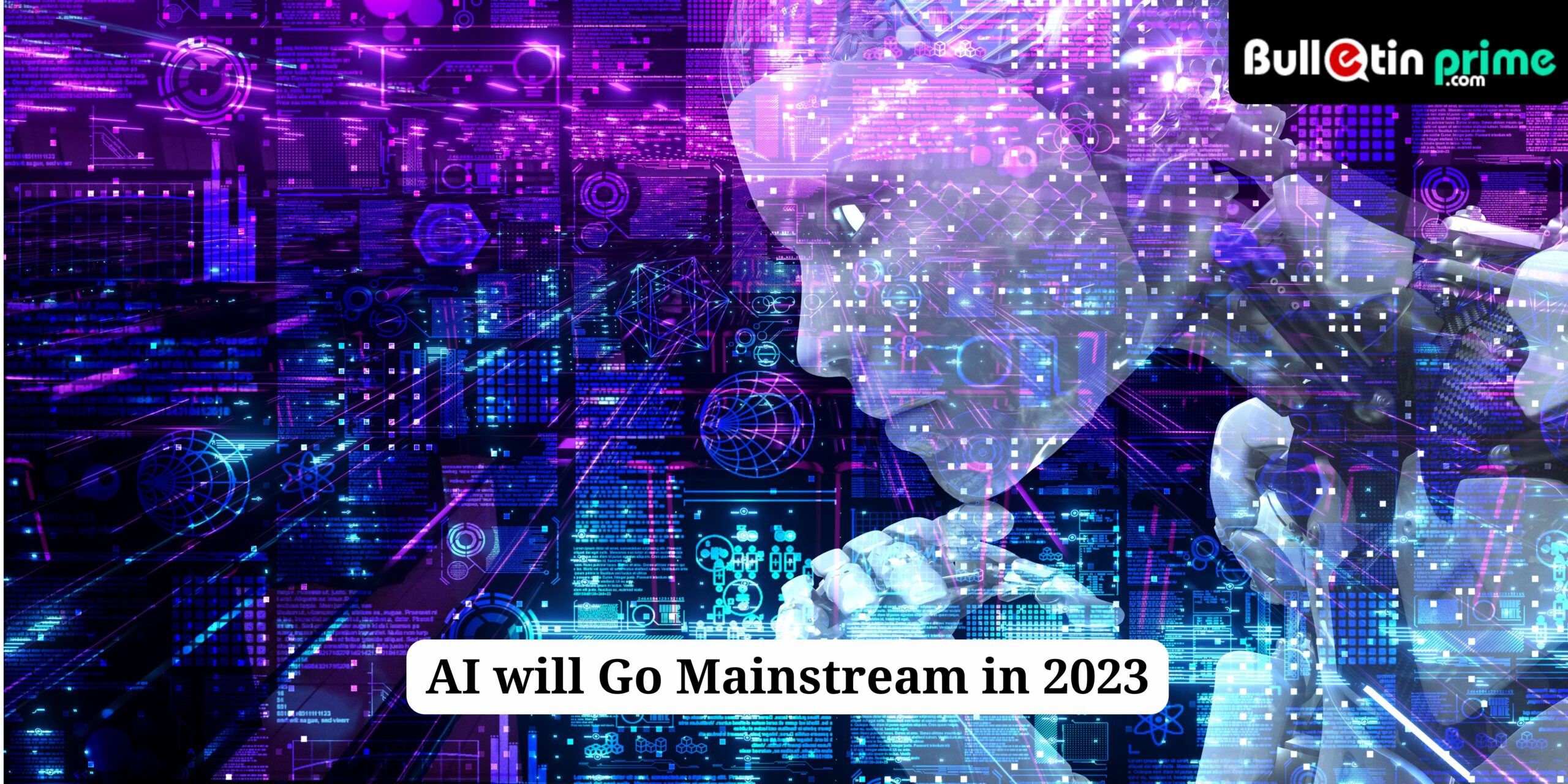 AI will Go Mainstream in 2023