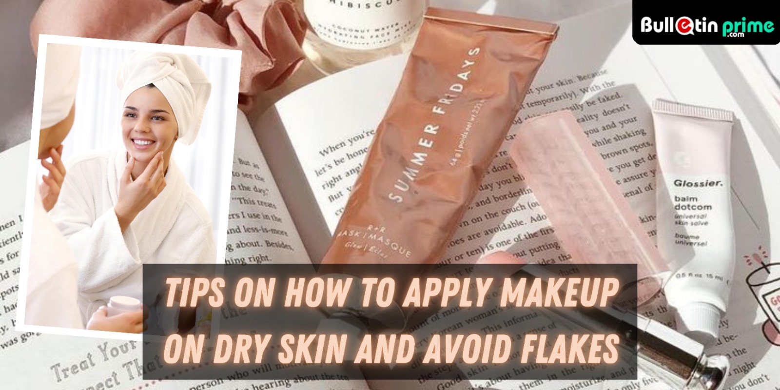 Makeup on Dry Skin