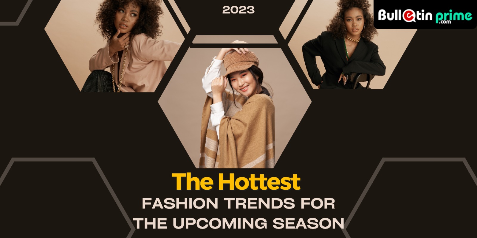 The Season's Most Popular Fashion Trends