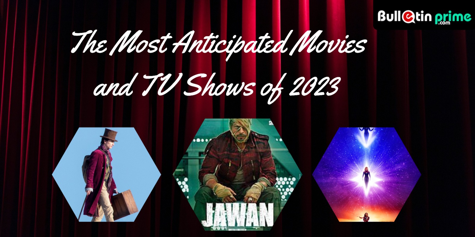 Most Anticipated Movies